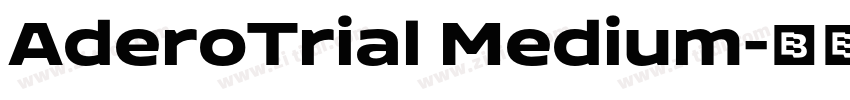 AderoTrial Medium字体转换